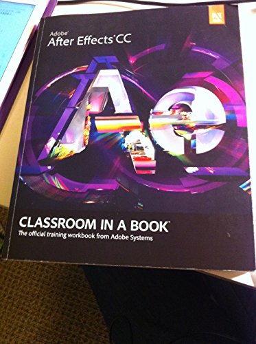 Adobe After Effects CC Classroom in a Book von Adobe