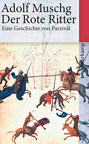 Der Rote Ritter: Eine Geschichte von Parzival von Suhrkamp Verlag AG