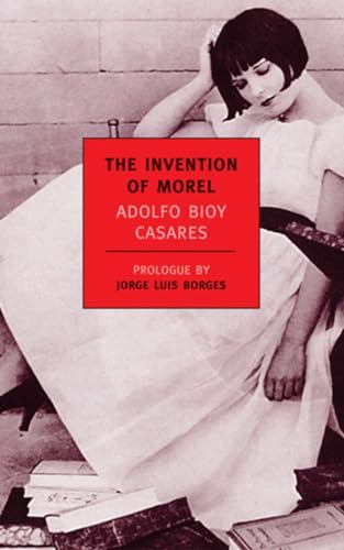 The Invention of Morel (New York Review Books Classics) von New York Review of Books