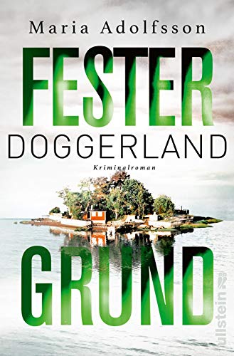 Doggerland. Fester Grund: Kriminalroman (Ein Doggerland-Krimi, Band 3)