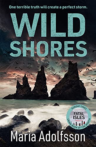 Wild Shores: The bestselling atmospheric police procedural that has taken the world by storm (Doggerland) von Zaffré