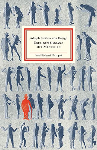 Über den Umgang mit Menschen: Eine Auswahl (Insel-Bücherei)