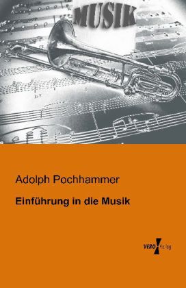 Einführung in die Musik von Vero Verlag