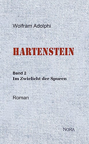 HARTENSTEIN: Band 2: Im Zwielicht der Spuren