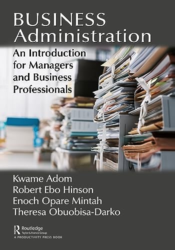 Business Administration: An Introduction for Managers and Business Professionals von Productivity Press