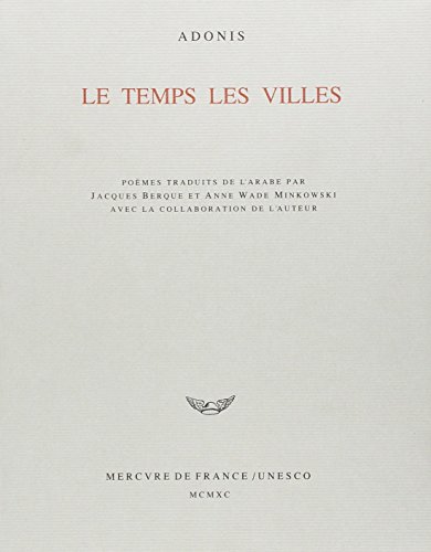 Le temps les villes: Poèmes von MERCURE DE FRAN