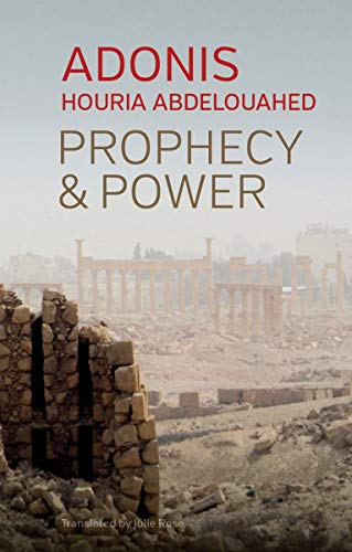 Prophecy and Power: Violence and Islam II von Polity