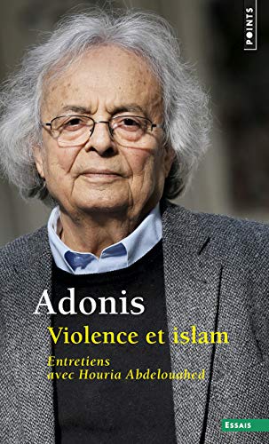 Violence et islam: Entretiens avec Houria Abdelouahed