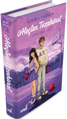 Ateşten Tezahürat (Ciltli): Zirve Ötesi 2 von İndigo Kitap