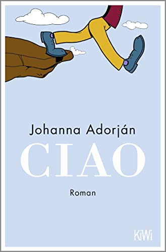 Ciao: Roman von KiWi-Taschenbuch