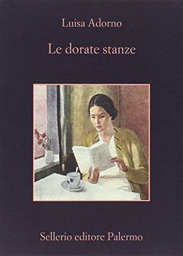 Le dorate stanze (La memoria) von Sellerio Editore Palermo