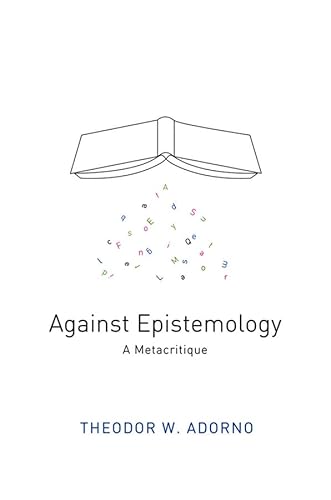 Against Epistemology: A Metacritique