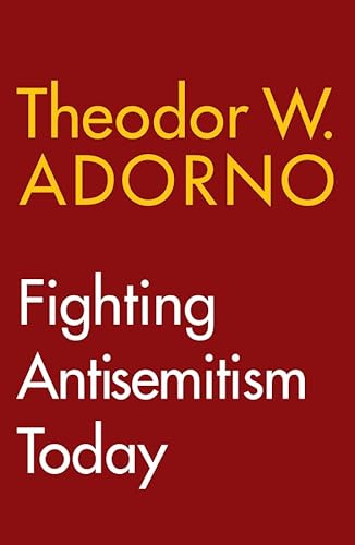 Fighting Antisemitism Today: A Lecture Fighting Antisemitism Today: A Lecture von Polity