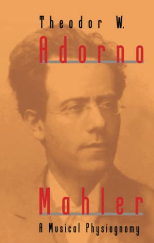 Mahler: A Musical Physiognomy von University of Chicago Press