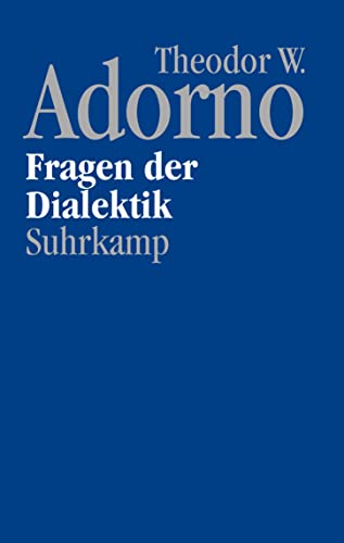Nachgelassene Schriften. Abteilung IV: Vorlesungen: Band 11: Fragen der Dialektik (1963/64)