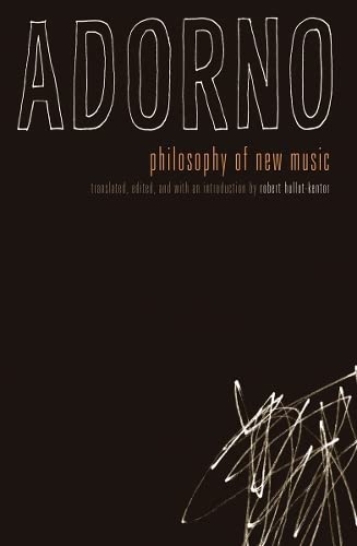 Philosophy of New Music Philosophy of New Music von University of Minnesota Press