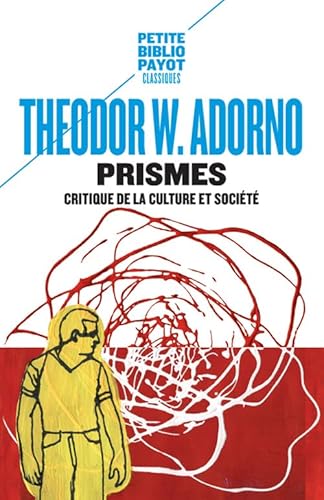Prismes: Critique de la culture et société