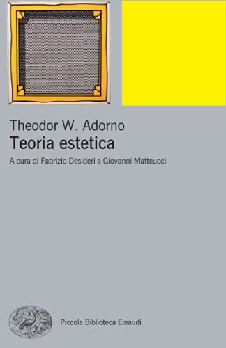 Teoria estetica (Pbe Nuova serie, Band 462) von Einaudi