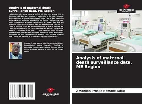 Analysis of maternal death surveillance data, ME Region von Our Knowledge Publishing
