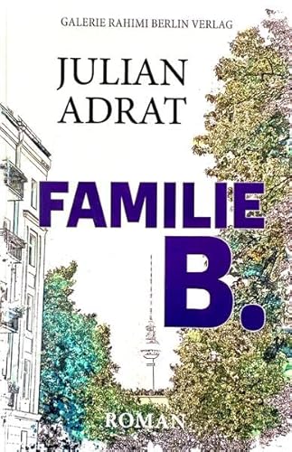 Familie B. von Galerie Rahimi Berlin