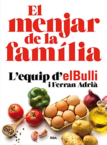 El menjar de la familia (nueva edición) (Gastronomía y Cocina) von RBA La Magrana