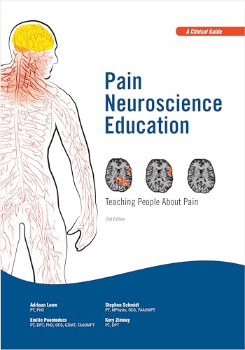 Pain Neuroscience Education: Teaching People About Pain (8748-2)