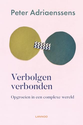 Verbolgen verbonden: Opgroeien in een complexe wereld