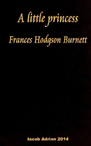 A little princes Frances Hodgson Burnett von CREATESPACE