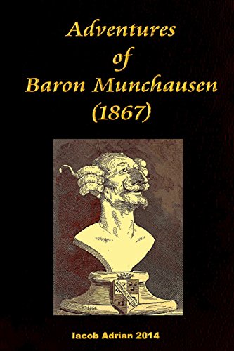 Adventures of Baron Munchausen (1867) von CREATESPACE