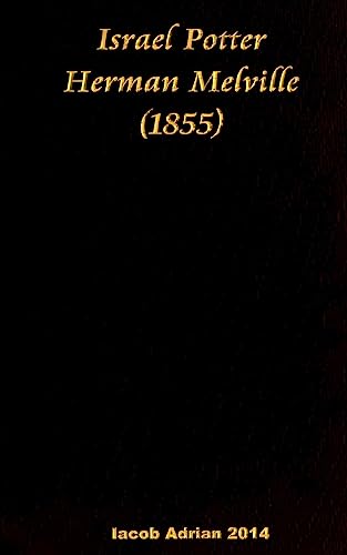 Israel Potter Herman Melville (1855) von CREATESPACE