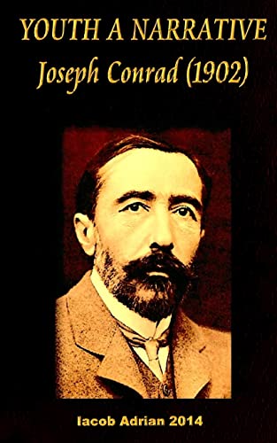 YOUTH A NARRATIVE Joseph Conrad (1902) von CREATESPACE