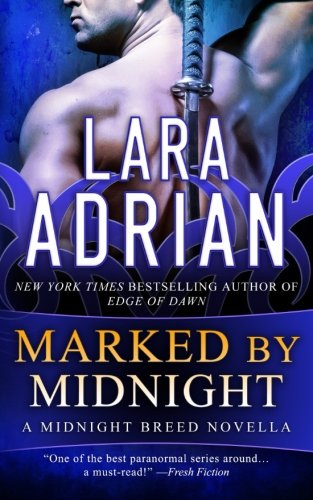 Marked by Midnight (Midnight Breed Series)