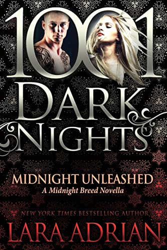 Midnight Unleashed: A Midnight Breed Novella (1001 Dark Nights)