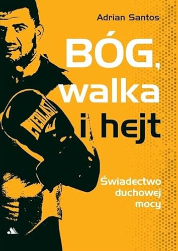 Bóg, walka i hejt: Świadectwo duchowej mocy Bóg, walka i hejt: Świadectwo duchowej mocy von Dystrybucja AA