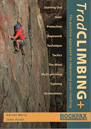 Trad Climbing + (Rockfax Climbing Guide Series) von Cordee