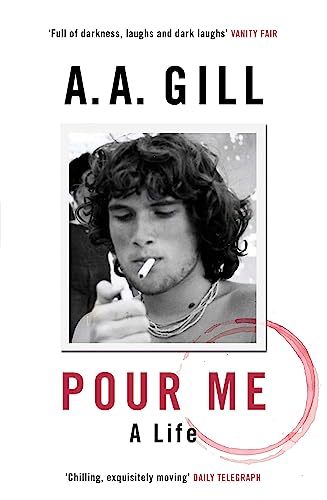 Pour Me: A Life von W&N