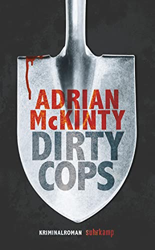 Dirty Cops: Kriminalroman (Sean-Duffy-Serie) von Suhrkamp Verlag AG