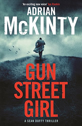 Gun Street Girl (Detective Sean Duffy)