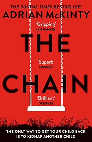 The Chain: The Award-Winning Suspense Thriller of the Year