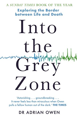 Into the Gray Zone: Exploring the Border Between Life and Death