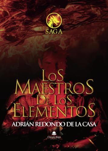Los Maestros de los Elementos von Grupo Editorial Círculo Rojo SL