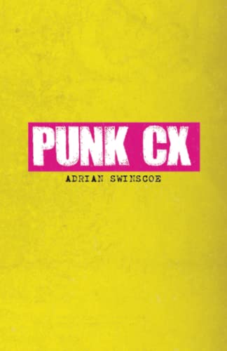 Punk CX von Independently published