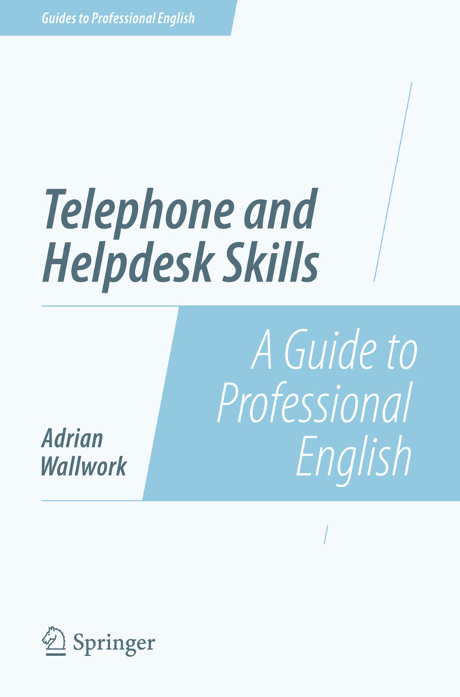 Telephone and Helpdesk Skills von Springer New York