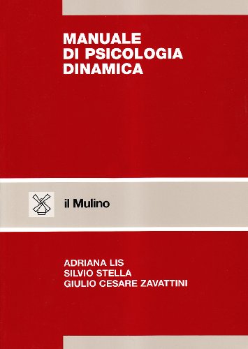 Manuale di psicologia dinamica (Strumenti)