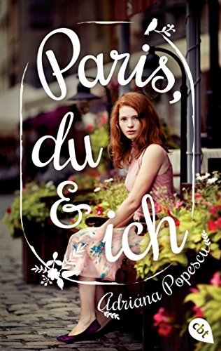 Paris, du und ich von cbj