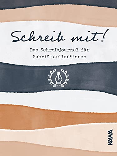 Schreib mit! Das Schreibjournal für Schriftsteller*innen von Kampenwand Verlag (Nova MD)