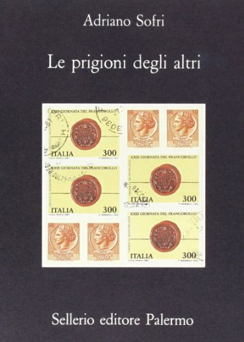 Le prigioni degli altri von Sellerio Editore Palermo