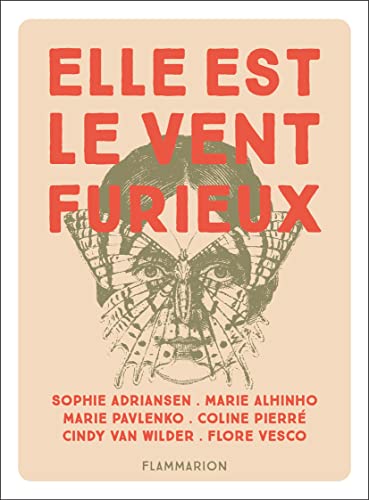 Elle est le vent furieux