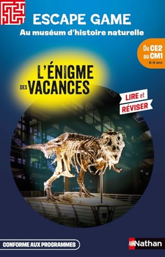 Escape game CE2-CM1: Au muséum d'histoire naturelle: Du CE2 au CM1 von NATHAN