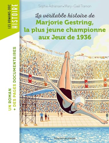 La véritable histoire de Marjorie, la plus jeune championne aux Jeux de 1936 von BAYARD JEUNESSE